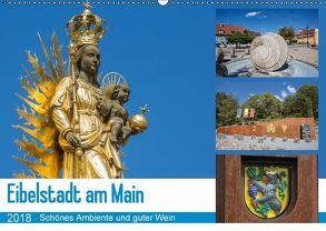 Eibelstadt am Main – Schönes Ambiente und guter Wein (Wandkalender 2018 DIN A2 quer) von Will,  Hans