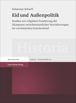 Eid und Außenpolitik von Scharff,  Sebastian