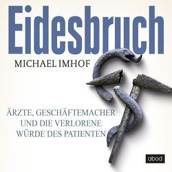 Eidesbruch von Dirik,  Umut, Imhof,  Michael