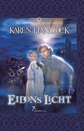 Eidons Licht von Hancock,  Karen