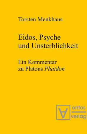 Eidos, Psyche und Unsterblichkeit von Menkhaus,  Torsten