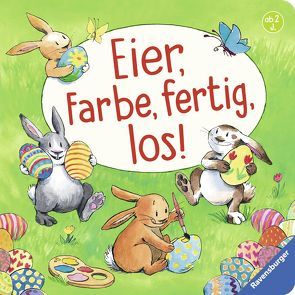 Eier, Farbe, fertig, los! von Harvey,  Franziska, Penners,  Bernd