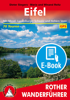 Eifel (E-Book) von Reitz,  Maria, Reitz,  Winand, Siegers,  Dieter