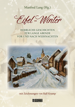 Eifel-Winter von Andres,  Stefan, Asbeck,  Wilhelm-Ernst, Berndorf,  Jacques, Bierganz,  Rosemarie, Breuer,  Guido M., Clasen,  Carola, Detrée,  Dr. August, Droste-Lehnert,  Anna, Elert,  Emmi, Freppert,  Peter, Hay,  Wilhelm, Heinz,  Andreas, Höhn,  Wilhelm, Homscheid,  Maria, Kiesgen,  Laurenz, Klein,  Karl Georg, Kneip,  Jakob, Koenn,  Friedrich, Kramp,  Ralf, Kremer,  Peter, Kroell,  Erika, Lang,  Manfred, Lang,  Matthias, Lange,  Sophie, Lenzen,  Hans Lorenz, Manfred,  Lang, Mathar,  Ludwig, Mehler,  Ulrich, Moos-Heindrichs,  Hildegard, Nieth,  Franz-Josef, Paukner,  Karin, Prümmer,  Hermann, Ruland,  Heinrich, Scherrer-Fäßler,  Maria, Schleicher,  W., Schmitz,  Dr. Christel, Schröder,  Rainer M., Schroeder,  Peter, Schulz,  Felicitas, Seidenfaden,  Theodor, Steinbach,  Ludwig, Thomé,  Marga, Viebig,  Clara, Vincken,  Fritz, Zender,  Michael, Zirbes,  Peter