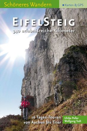 Eifelsteig – Schöneres Wandern Pocket. 16 Tagestouren von Aachen nach Trier – Ebook von Poller,  Ulrike, Schoellkopf,  Uwe, Todt,  Wolfgang