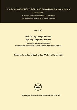 Eigenarten der industriellen Mehrstellenarbeit von Mathieu,  Joseph