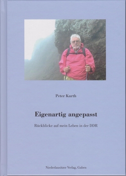 Eigenartig angepasst von Kurth,  Peter