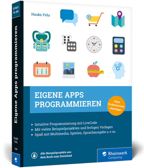 Eigene Apps programmieren von Fehr,  Hauke