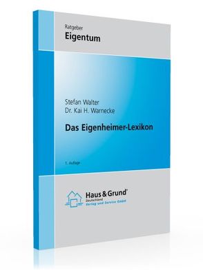 Eigenheimer-Lexikon von Walter,  Stefan, Warnecke,  Kai H.