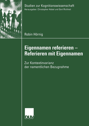 Eigennamen referieren – Referieren mit Eigennamen von Hörnig,  Robin