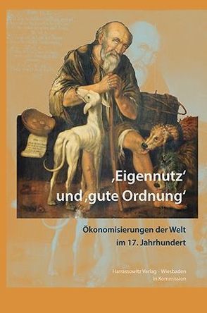 „Eigennutz“ und „gute Ordnung“ von Garner,  Guillaume, Richter,  Sandra