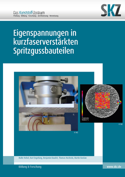 Eigenspannungen in kurzfaserverstärkten Spritzgussbauteilen