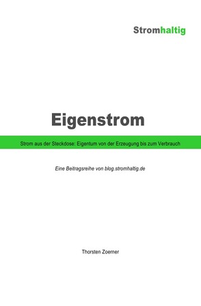 eigenstrom.stromhaltig.de von Zoerner,  Thorsten