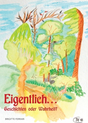 Eigentlich… von Ferrari,  Brigitte