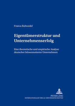 Eigentümerstruktur und Unternehmenserfolg von Ruhwedel,  Franca