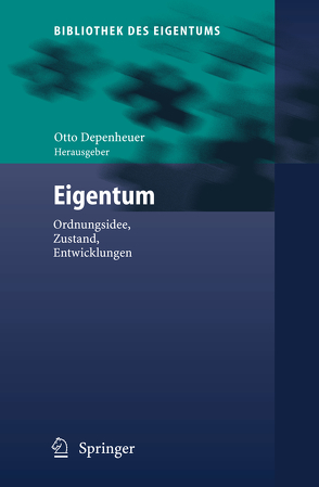 Eigentum von Depenheuer,  Otto