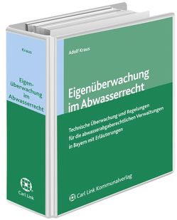 Eigenüberwachung im Abwasserrecht von Kraus,  Adolf