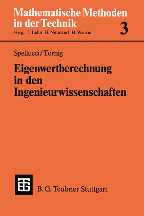 Eigenwertberechnung in den Ingenieurwissenschaften von Spellucci,  Peter, Törnig,  Willi