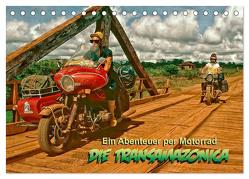 Ein Abenteuer per Motorrad – DIE TRANSAMAZONICA (Tischkalender 2024 DIN A5 quer), CALVENDO Monatskalender von D. Günther,  Klaus