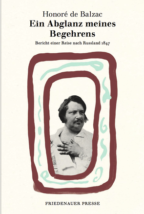 Ein Abglanz meines Begehrens von Balzac,  Honoré de, Denis,  Nicola, van Kann,  Brigitte