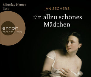 Ein allzu schönes Mädchen von Nemec,  Miroslav, Seghers,  Jan