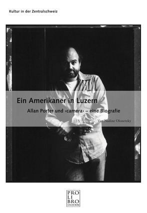 Ein Amerikaner in Luzern von Olonetzky,  Nadine