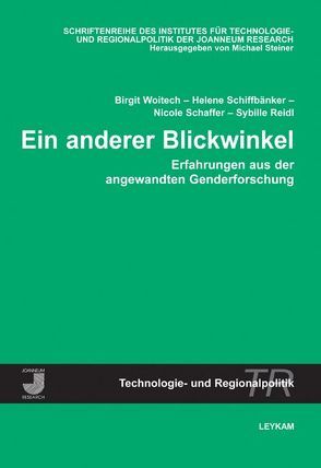 Ein anderer Blickwinkel von Reidl,  Sybille, Schaffer,  Nicole, Schiffbänker,  Helene, Woitech,  Birgit