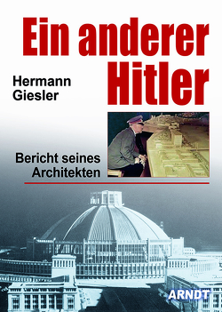 Ein anderer Hitler von Arndt-Verlag