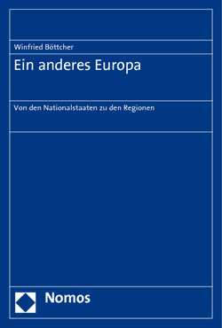 Ein anderes Europa von Böttcher,  Winfried, Krawczynski,  Johanna