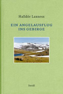 Ein Angelausflug ins Gebirge von Laxness,  Halldór, Seelow,  Hubert