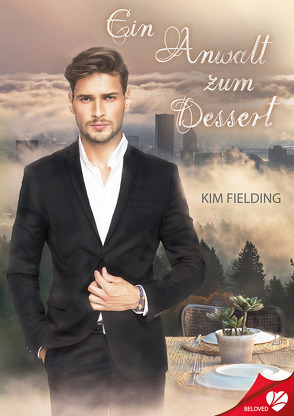 Ein Anwalt zum Dessert von Fielding,  Kim, Jansson,  Michaela