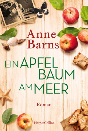 Ein Apfelbaum am Meer von Barns,  Anne