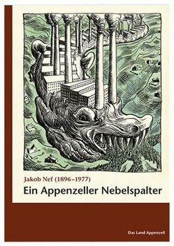 Ein Appenzeller Nebelspalter von Witschi,  Peter