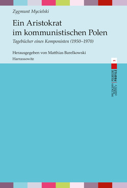 Ein Aristokrat im kommunistischen Polen von Mycielski,  Zygmunt