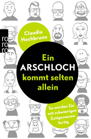 Ein Arschloch kommt selten allein von Hochbrunn,  Claudia