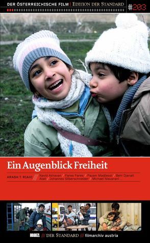 Ein Augenblick Freiheit von Riahi,  Arash T