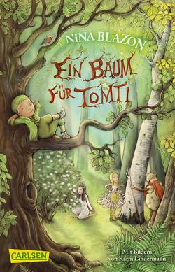 Ein Baum für Tomti von Blazon,  Nina, Lindermann,  Karin