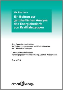 Ein Beitrag zur ganzheitlichen Analyse des Energiebedarfs von Kraftfahrzeugen