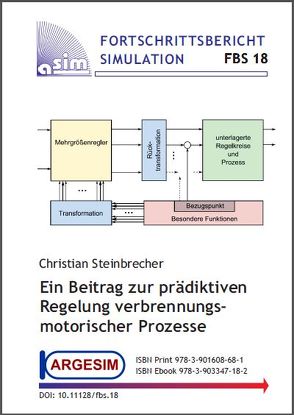 Ein Beitrag zur prädiktiven Regelung verbrennungsmotorischer Prozesse von Steinbrecher,  Christian