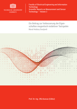 Ein Beitrag zur Verbesserung der Eigenschaften magnetisch-induktiver Tastspulen von Heidary Dastjerdi,  Maral