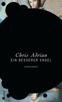 Ein besserer Engel von Adrian,  Chris, Piltz,  Thomas