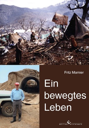 Ein bewegtes Leben von Mamier,  Fritz