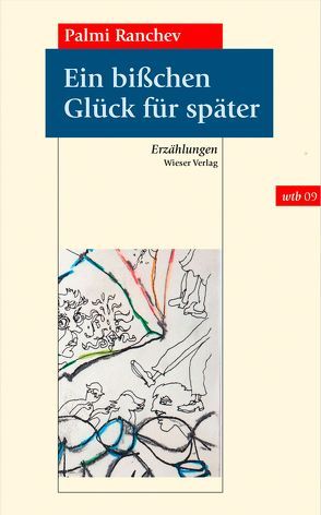 Ein bißchen Glück für später von Ranchev,  Palmi, Sitzmann,  Alexander