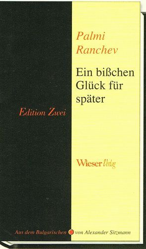 Ein bißchen Glück für später von Ranchev,  Palmi, Sitzmann,  Alexander