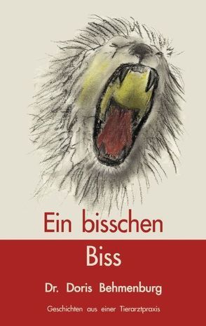 Ein bisschen Biss von Behmenburg,  Doris