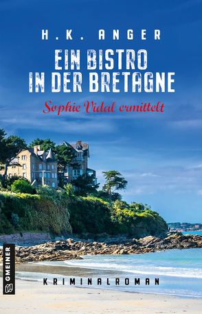 Ein Bistro in der Bretagne von Anger,  H. K.