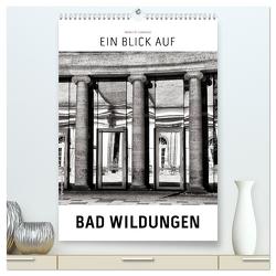 Ein Blick auf Bad Wildungen (hochwertiger Premium Wandkalender 2024 DIN A2 hoch), Kunstdruck in Hochglanz von W. Lambrecht,  Markus