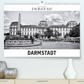 Ein Blick auf Darmstadt (Premium, hochwertiger DIN A2 Wandkalender 2022, Kunstdruck in Hochglanz) von W. Lambrecht,  Markus