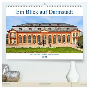 Ein Blick auf Darmstadt vom Frankfurter Taxifahrer Petrus Bodenstaff (hochwertiger Premium Wandkalender 2024 DIN A2 quer), Kunstdruck in Hochglanz von Bodenstaff,  Petrus