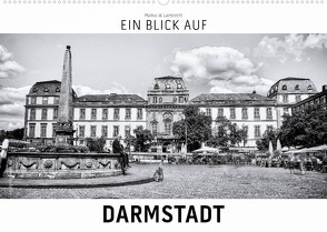 Ein Blick auf Darmstadt (Wandkalender 2022 DIN A2 quer) von W. Lambrecht,  Markus